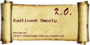 Kadlicsek Ompoly névjegykártya